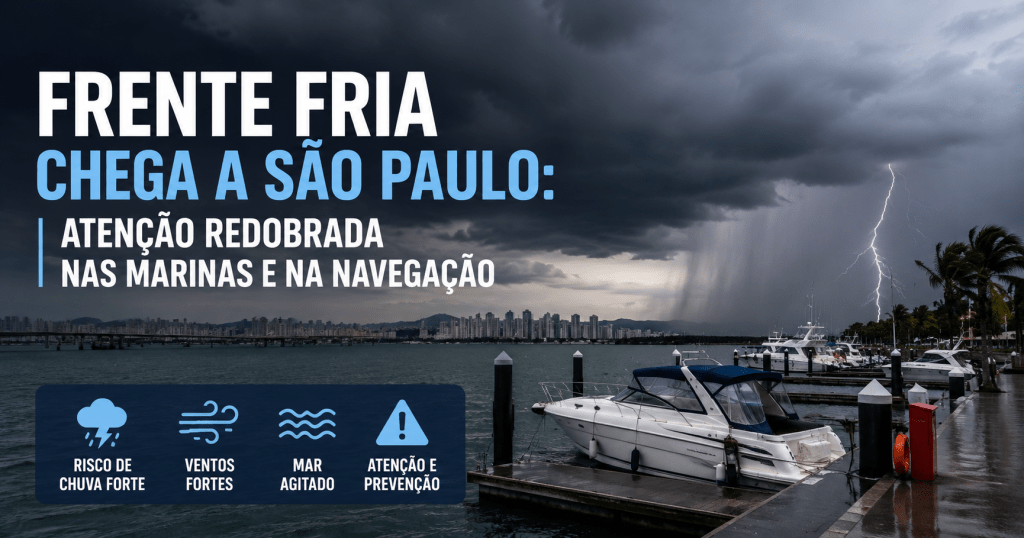 Frente fria em São Paulo: cuidados com embarcações e&nbsp;navegação